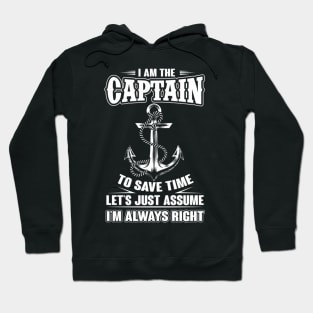 I Am The Captain Boat Captain Hoodie